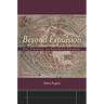Beyond Expulsion: Jews, Christians, and Reformation Strasbourg