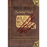 Wild Wolf's Twisted Tails