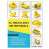 AutoCAD 2021 3D Tutorials