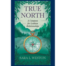True North: A Compass For Lesbian Relationships