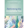 Rethinking the Acceptable Year