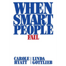 When Smart People Fail