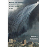 Method and Madness: The Hidden Story of Israel's Assaults on Gaza