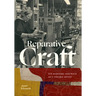 Reparative Craft: Eve Kosofsky Sedgwick as a Textile Artist