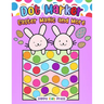 Dot Marker Easter Magic and More