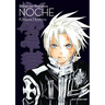 D.Gray-Man Illustrations: Noche: Noche