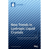 New Trends in Lyotropic Liquid Crystals