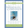 The Infertility Companion: Hope and Help for Couples Facing Infertility