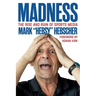 Madness: The Rise and Ruin of Sports Media