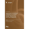 Application of Artificial Intelligence in Power System Monitoring and Fault Diagnosis