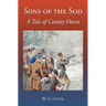 Sons of the Sod: A Tale of County Down