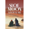 Sloe Moon - Goldenlake: The gripping finale of an epic queer fantasy series