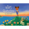 Nia's Question