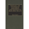 Freedmen, the Fourteenth Amendment, and the Right to Bear Arms, 1866-1876