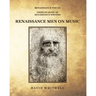 Renaissance Men on Music
