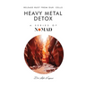 Heavy Metal Detox: Release Rust From Our Cells