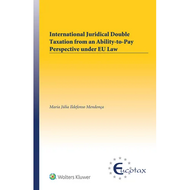 International Juridical Double Taxation from an Ability-to-Pay Perspective under EU Law