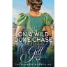 On a Wild Duke Chase