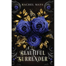 A Beautiful Surrender