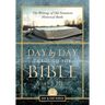 Day by Day Through the Bible: The Writings of Old Testament Historical Books