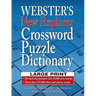Webster's New Explorer Crossword Puzzle Dictionary, Third Edition, Large Print Edition