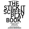 The Stick It Screenplay Book: Too Much Book for One Hand: Screenplay / Q+A + Extras from Writer-Director