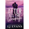 After All the Wreckage