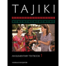 Tajiki: An Elementary Textbook, Volume 1 [With CDROM]