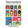 HBCUNomics: A Story of the Power of Black College Students, Economic Self-Sufficiency and Financial Freedom