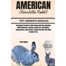 American Chinchilla Rabbit: Everything You Need To Know About American Chinchilla Rabbit Behaviour, Housing, Health Care, Description, Temperament
