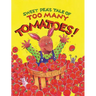 Sweet Pea's Tale of Too Many Tomatoes!