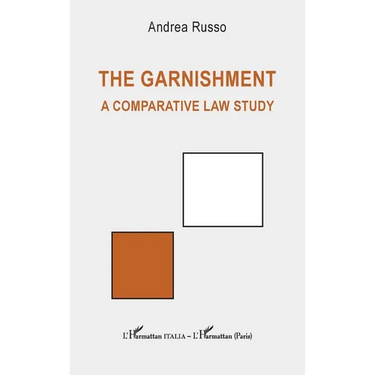 The garnishment: A comparative law study