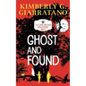 Ghost and Found
