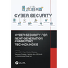 Cyber Security for Next-Generation Computing Technologies