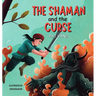 The Shaman and the Curse