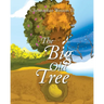 The Big Old Tree