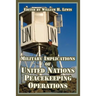 Military Implications of United Nations Peacekeeping Operations