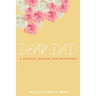 Dear Dad: A Release Journal For Daughters