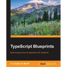 TypeScript Blueprints