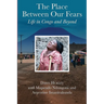 The Place Between Our Fears: Life in Congo and Beyond