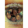 What My Eye Has Seen