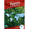 Purpose of the Rain Forest