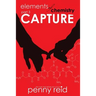 Capture: Elements of Chemistry