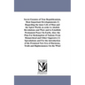 Secret Enemies of True Republicanism, Most Important Developmments [!] Regarding the inner Life of Man and the Spirit World, in order to Abolish Revol