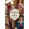 The Women of the Bible