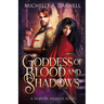 Goddess of Blood and Shadows