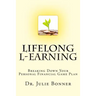 Lifelong L-Earning: Breaking Down Your Personal Financial Game Plan