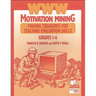 WWW Motivation Mining: Finding Treasures for Teaching Evaluation Skills, Grades 1-6