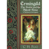 Ermingild: The Realm and the Silent Rose