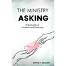The Ministry of Asking